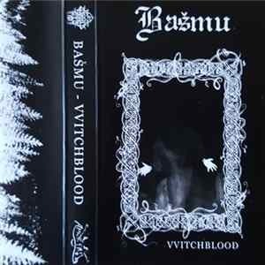 Bašmu - VVitchblood FLAC