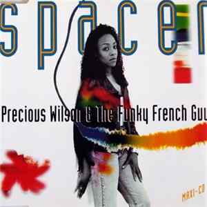 Precious Wilson & The Funky French Guy - Spacer FLAC