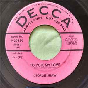 Georgie Shaw - To You, My Love / Fallen Angel FLAC