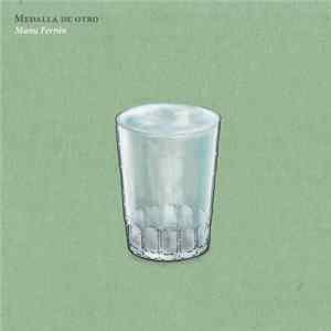 Manu Ferrón - Medalla De Otro FLAC