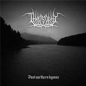 Theosophy - Past Northern Hymns FLAC