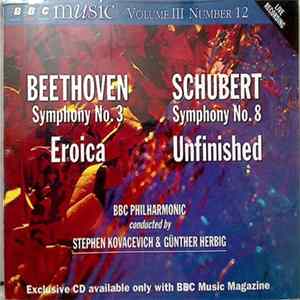 Beethoven / Schubert – BBC Philharmonic, Stephen Kovacevich / Günther Herbig - Symphony No.3 Eroica / Symphony No.8 Unfinished FLAC