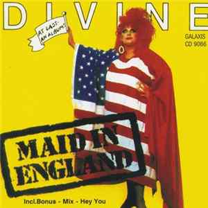 Divine - Maid In England FLAC