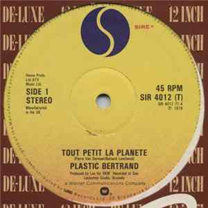 Plastic Bertrand - Tout Petit La Planete FLAC