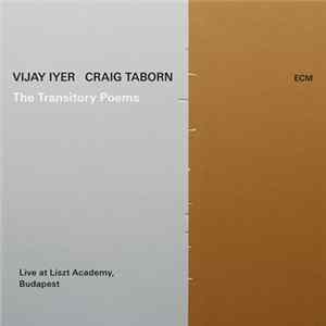 Vijay Iyer / Craig Taborn - The Transitory Poems FLAC