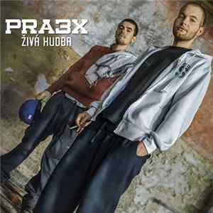 Pra3x - Živá Hudba FLAC