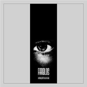 Farblos - Nothing Left For Us To See FLAC