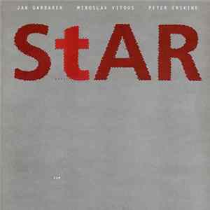 Jan Garbarek, Miroslav Vitous, Peter Erskine - Star FLAC