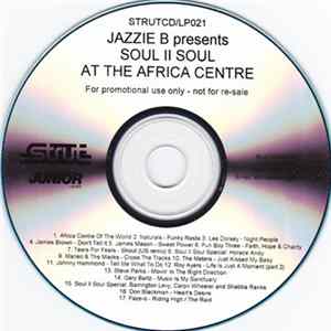 Jazzie B - Soul II Soul At The Africa Centre FLAC