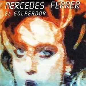 Mercedes Ferrer - El Golpeador FLAC