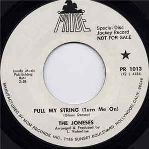 The Joneses - Pull My String (Turn Me On) FLAC