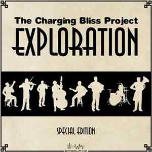The Charging Bliss Project - Exploration FLAC
