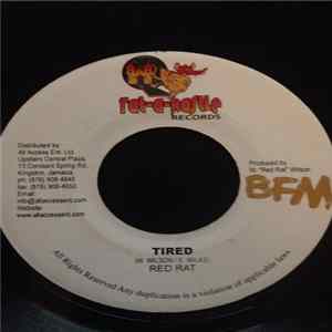 Red Rat / Maddish - Tired / Cya Bran FLAC
