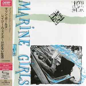 Marine Girls - Lazy Ways FLAC