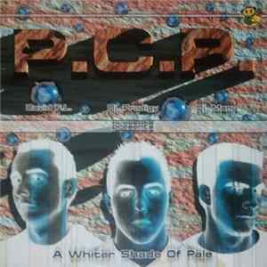 P.C.P. - A Whiter Shade Of Pale FLAC