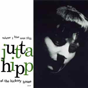 Jutta Hipp - At The Hickory House Volume 1 FLAC