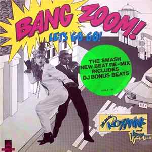 The Real Roxanne with Hitman Howie Tee - (Bang Zoom)! Let's Go Go! (Remix) FLAC