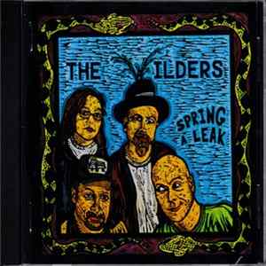 The Wilders - Spring A Leak FLAC