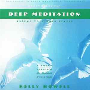 Kelly Howell - Deep Meditation FLAC