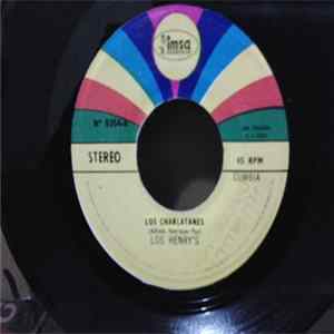 Los Henry's - Los Charlatanes FLAC