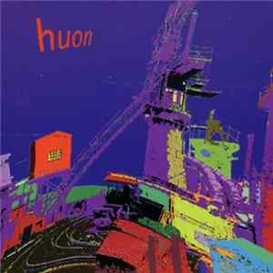 Huon - Hung Up Over Night FLAC
