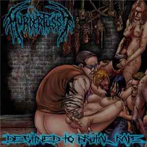Murder Pussy - Destined to Brutal Rape FLAC