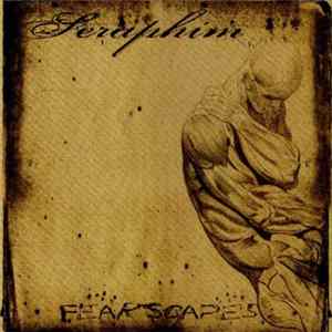 Seraphim - Fearscapes FLAC