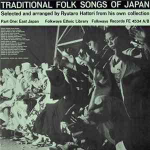 Unknown Artist - Traditional Folk Songs Of Japan (Part One + Part Two) FLAC
