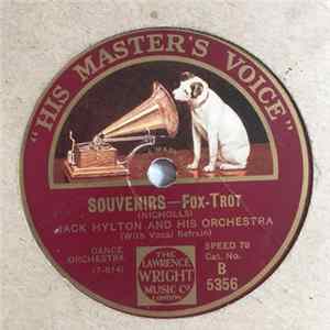 Jack Hylton And His Orchestra - Souvenirs / Le-A-Nore FLAC