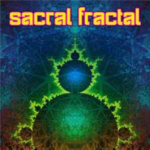 Various - Sacral Fractal FLAC