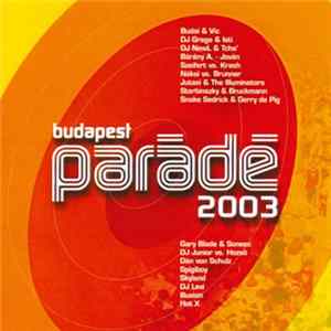 Various - Budapest Parádé 2003 FLAC