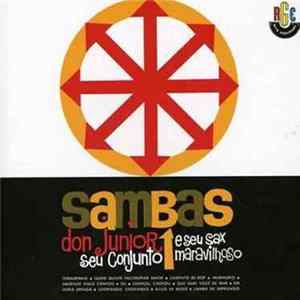 Don Junior Seu Conjunto E Seu Sax Maravilhoso - Sambas FLAC