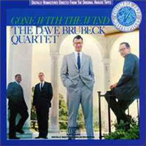 The Dave Brubeck Quartet - Gone With The Wind FLAC
