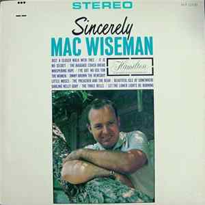 Mac Wiseman - Sincerely FLAC