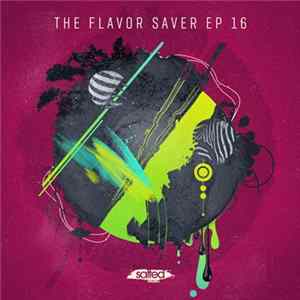 Various - The Flavor Saver EP 16 FLAC