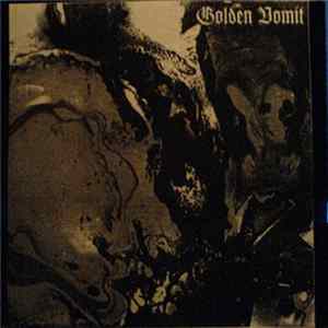 Golden Vomit - Golden Vomit FLAC