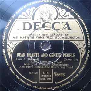 Bing Crosby With Jud Conlon's Rhythmaires And Perry Botkin And His String Band / Bing Crosby With Victor Young And His Orchestra - Dear Hearts And Gentle People / How Can You Buy Killarney? FLAC