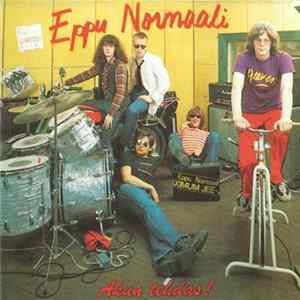 Eppu Normaali - Akun Tehdas! FLAC