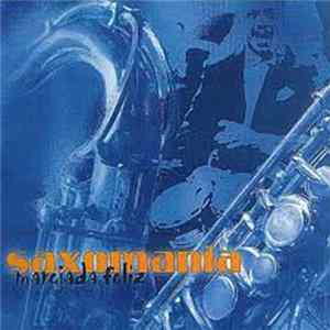 Saxomanía Orquesta - Marejada Feliz FLAC