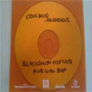 Craig David - Rendezvous (Blacksmith Remixes) FLAC