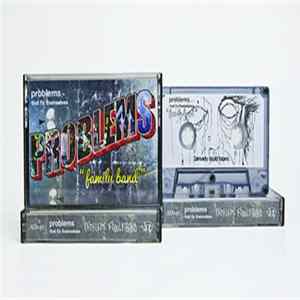 Problems That Fix Themselves - Problems "Family Band" FLAC