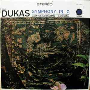 Paul Dukas, L'Orchestre De L'Association Des Concert Colonne Conduct By George Sebastian - Symphony In C FLAC