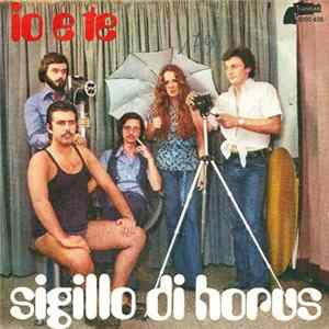 Sigillo Di Horus - Io E Te FLAC