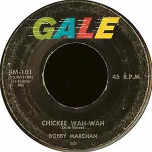 Bobby Marchan - Chickee Wah-Wah FLAC