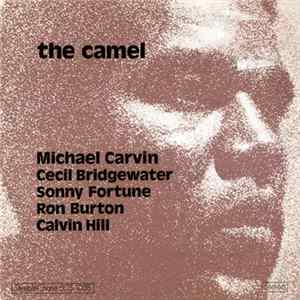 Michael Carvin - The Camel FLAC