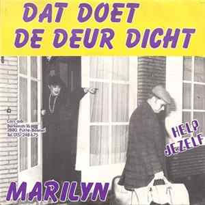 Marilyn - Dat Doet De Deur Dicht FLAC