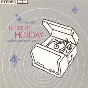 Various - Hi-Fidelity Holiday...A Holiday Compilation In Stereo FLAC