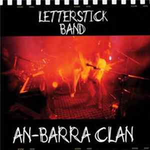 Letterstick Band - An-Barra Clan FLAC