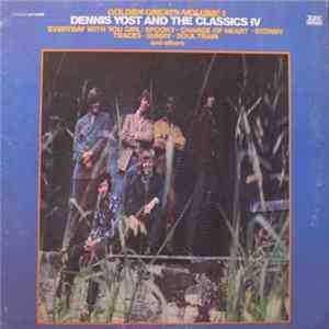 Dennis Yost And The Classics IV - Golden Greats Volume I FLAC