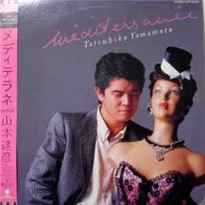 Tatsuhiko Yamamoto - Mediterranee FLAC